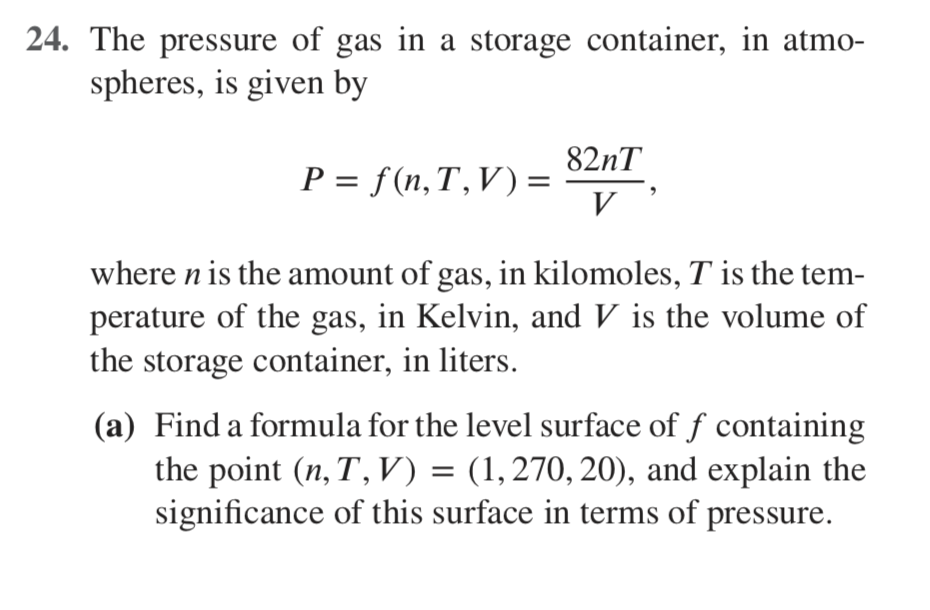 Solved 24 The Pressure Of Gas In A Storage Container In Chegg Com