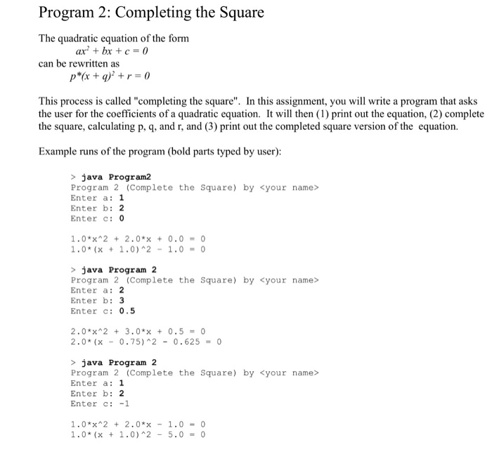 Solved The Quadratic Equation Of The Form Ax 2 Bx C 0 Chegg Com