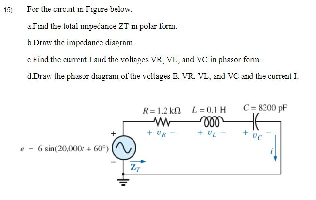 Solved For The Circuit In Figure Below A Find The Total Chegg Com