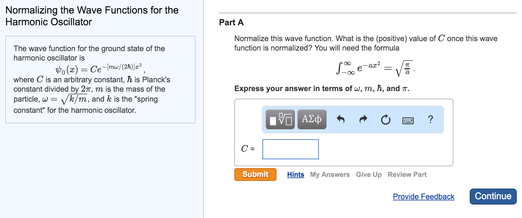 Solved The Wave Function For The Ground State Of The Harm Chegg Com