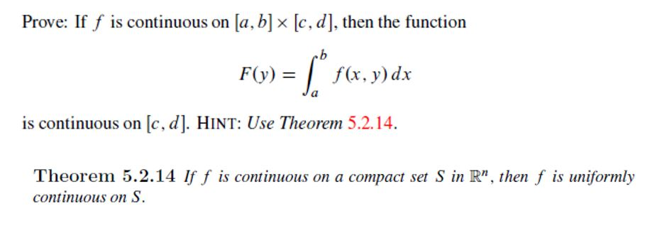 Solved Prove If F Is Continuous On A B X C D Then Chegg Com