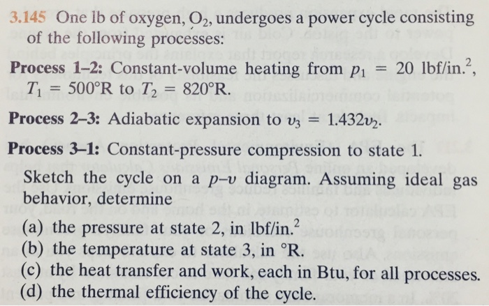 Solved One pound of oxygen O2 undergoes a power cycle