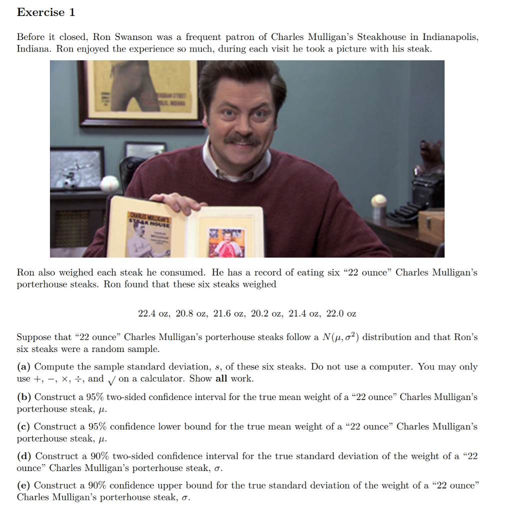 Solved Exercise 1 Before It Closed Ron Swanson Was A Fre Chegg Com