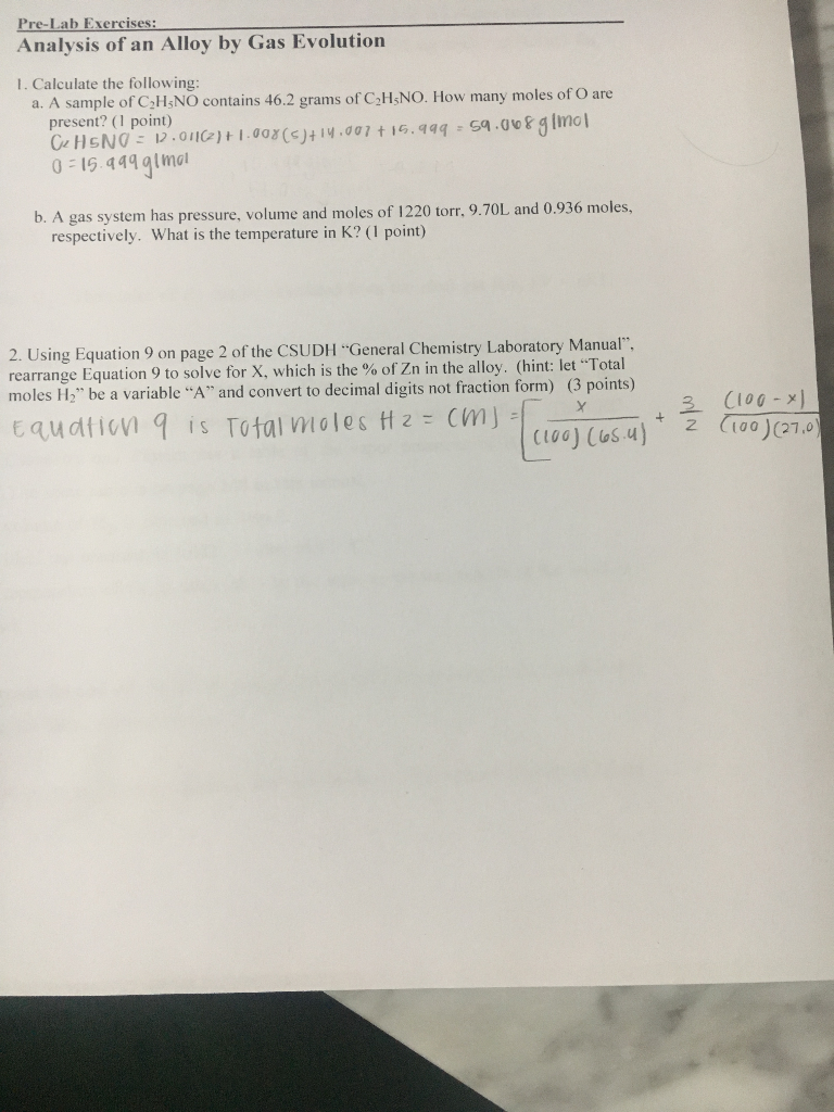 Pre-Lab Exercises Analysis of an Alloy by Gas Evolution I. Calculate the  following