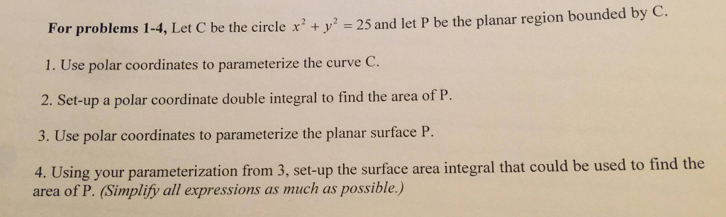 Solved Let C Be The Circle X 2 Y 2 25 And Let P Be The Chegg Com