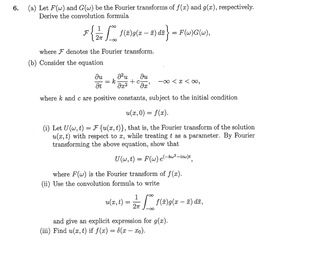 Solved S00 6 A Let F W And G W Be The Fourier Transf Chegg Com