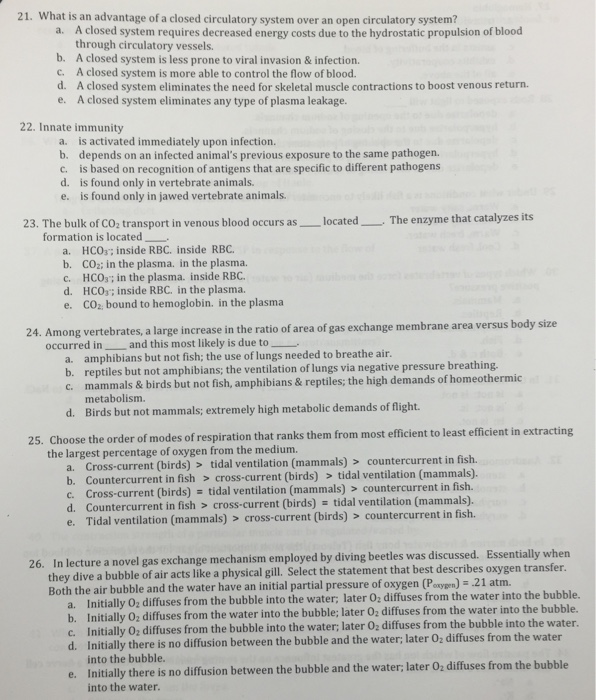 Solved 21 What Is An Advantage Of A Closed Circulatory Chegg Com