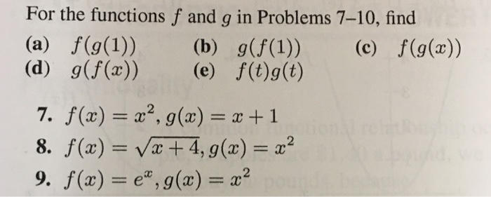 Solved For The Functions F And G In Problems 7 10 Find F Chegg Com