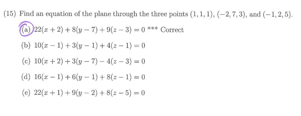 Solved 15 Find An Equation Of The Plane Through The Three Chegg Com