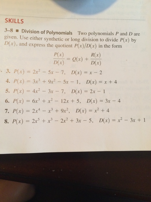 Solved Division Of Polynomials Two Polynomials P And D Ar Chegg Com