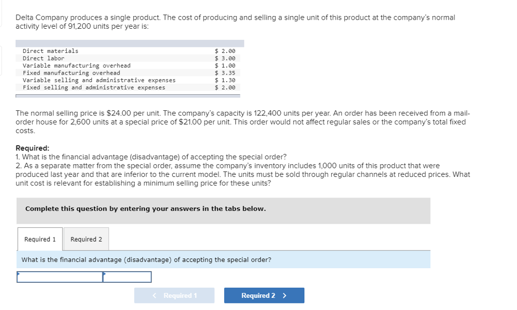 Delta Pany Produces A Single Product The Cost Of Chegg 