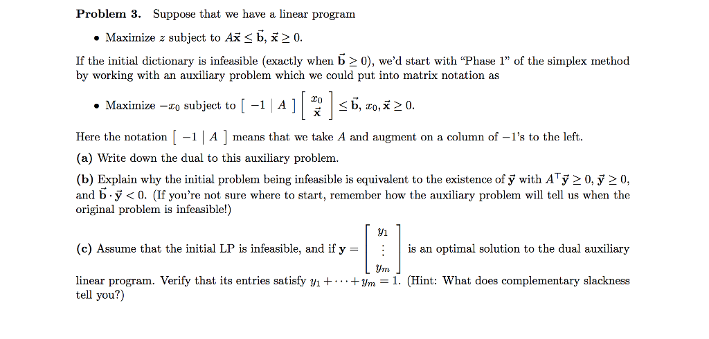 Solved Problem 3 Suppose That We Have A Linear Program Chegg Com