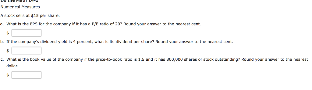 Solved Numerical Measures A Stock Sells At 15 Per Share