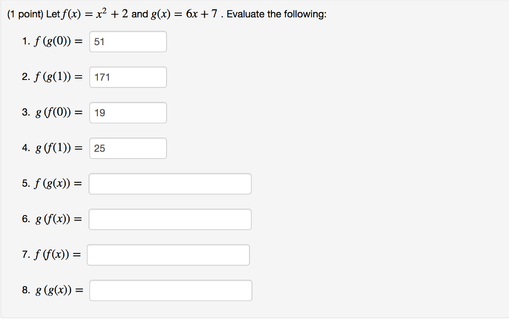 Let F X X 2 2 And G X 6x 7 Evaluate The Chegg Com