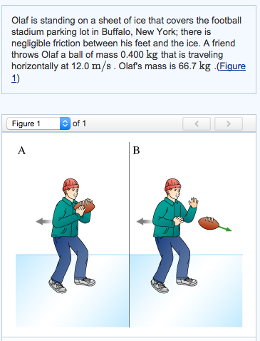 Solved: A)If Olaf Catches The Ball, With What Speed F Do O ... Solved: A)If Olaf Catches The Ball, With What Speed F Do O ...