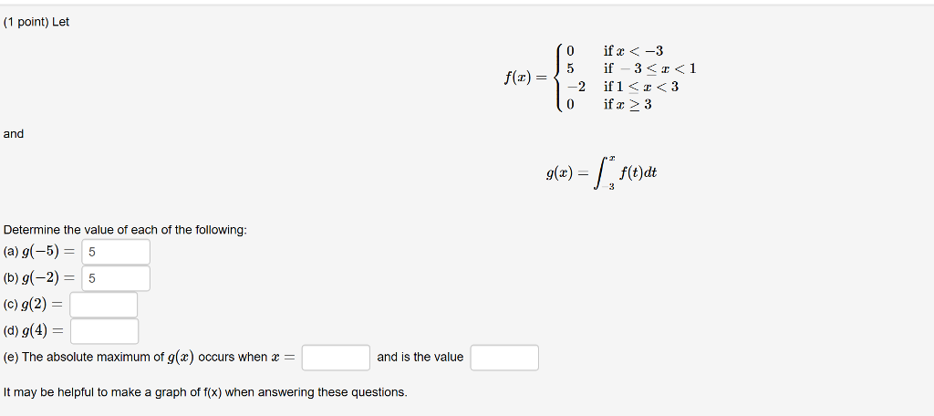 Solved Let F X 0 If X 3 5 If 3 Lessthanorequalto X Chegg Com