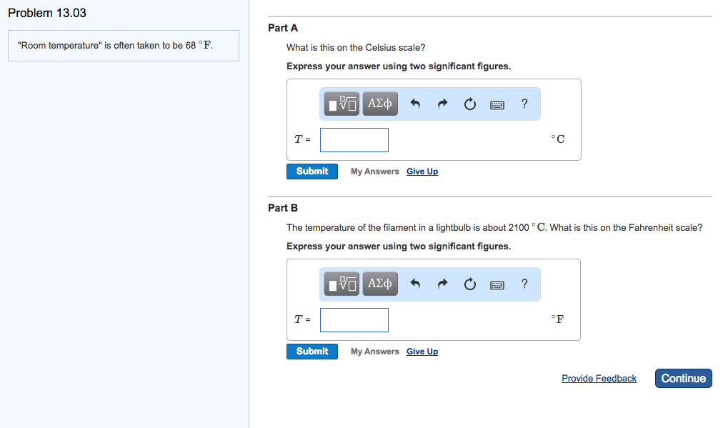 Solved Problem 13.03 Part A "Room Temperature" Is Often T