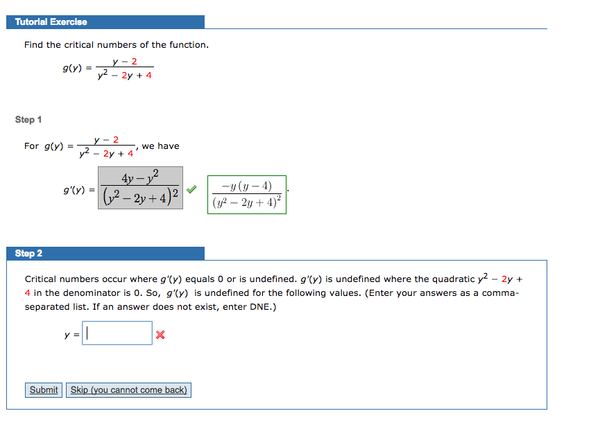 Solved Find The Critical Numbers Of The Function G Y Chegg Com