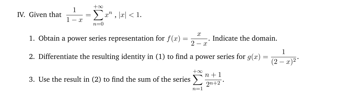 Solved Given That 1 1 X X 1 Obtain A Power S Chegg Com