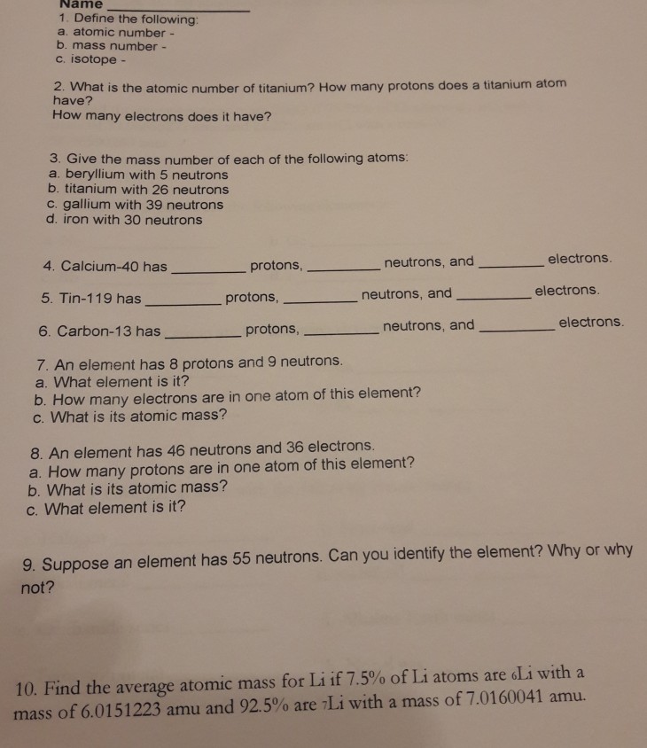 B Define - Atomic 1. ... Number A. The Following: Solved: Name