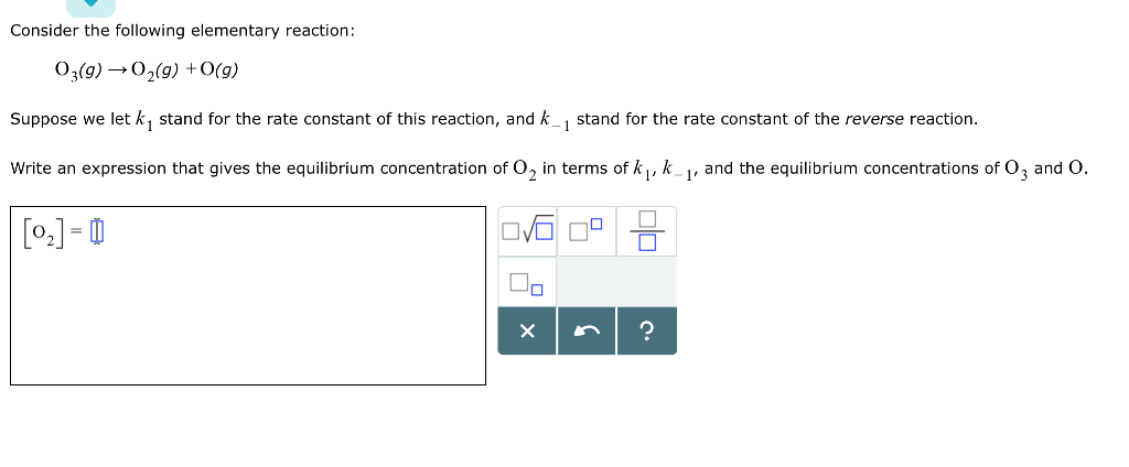 Solved Consider The Following Elementary Reaction 03 G Chegg Com