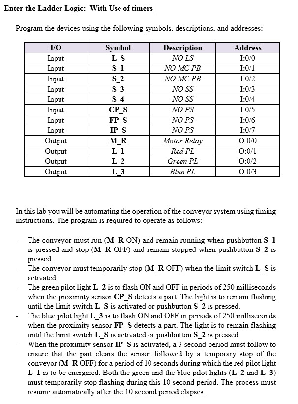 Solved Enter The Ladder Logic With Use Of Timers Program Chegg Com