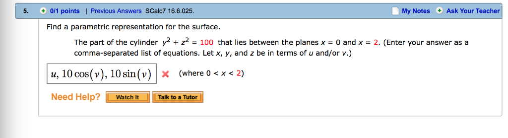 Solved Find A Parametric Representation For The Surface Chegg Com