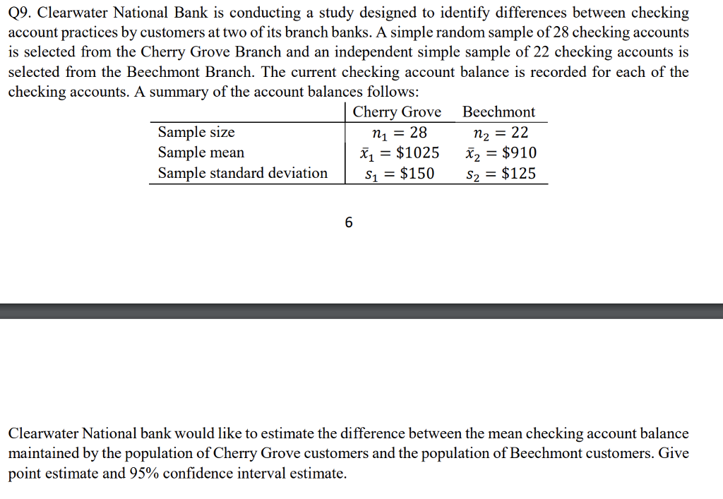 Solved 09 Clearwater National Bank Is Conducting A Study