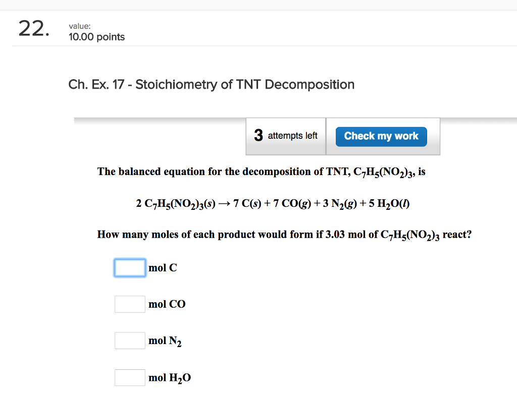 Solved 22 Value 10 00 Points Ch Ex 17 Stoichiometry Chegg Com