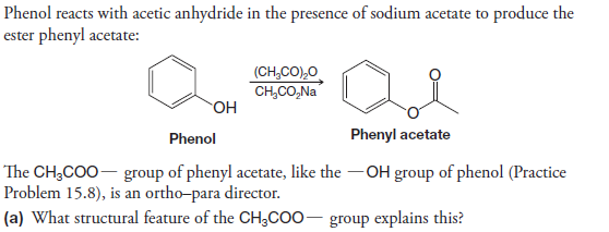 Solved: Phenol Reacts With Acetic Anhydride In The Presenc ...