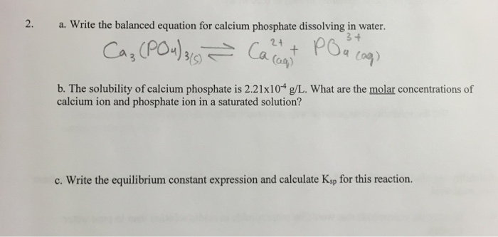 Solved Write The Balanced Equation For Calcium Phosphate Chegg Com