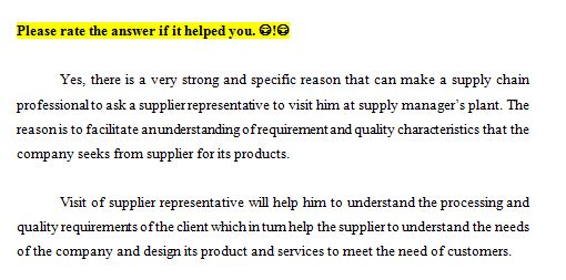 Question & Answer: Is there any reason why a supply professional might want to ask a supplier’s..... 1