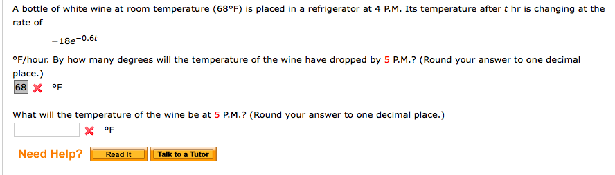 Solved A Bottle Of White Wine At Room Temperature 68degr