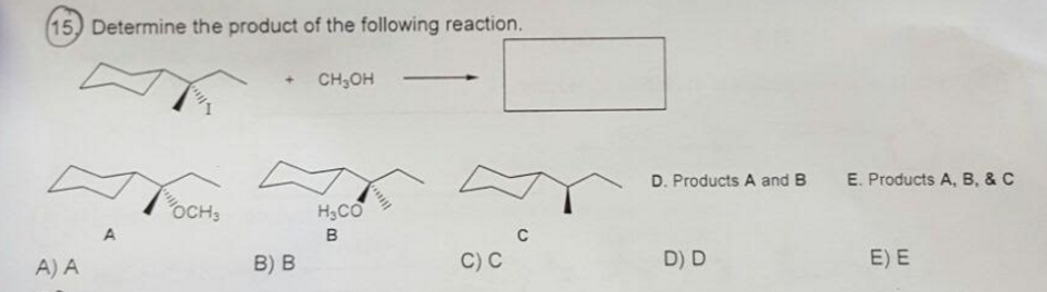 Determine the product of the following reaction.