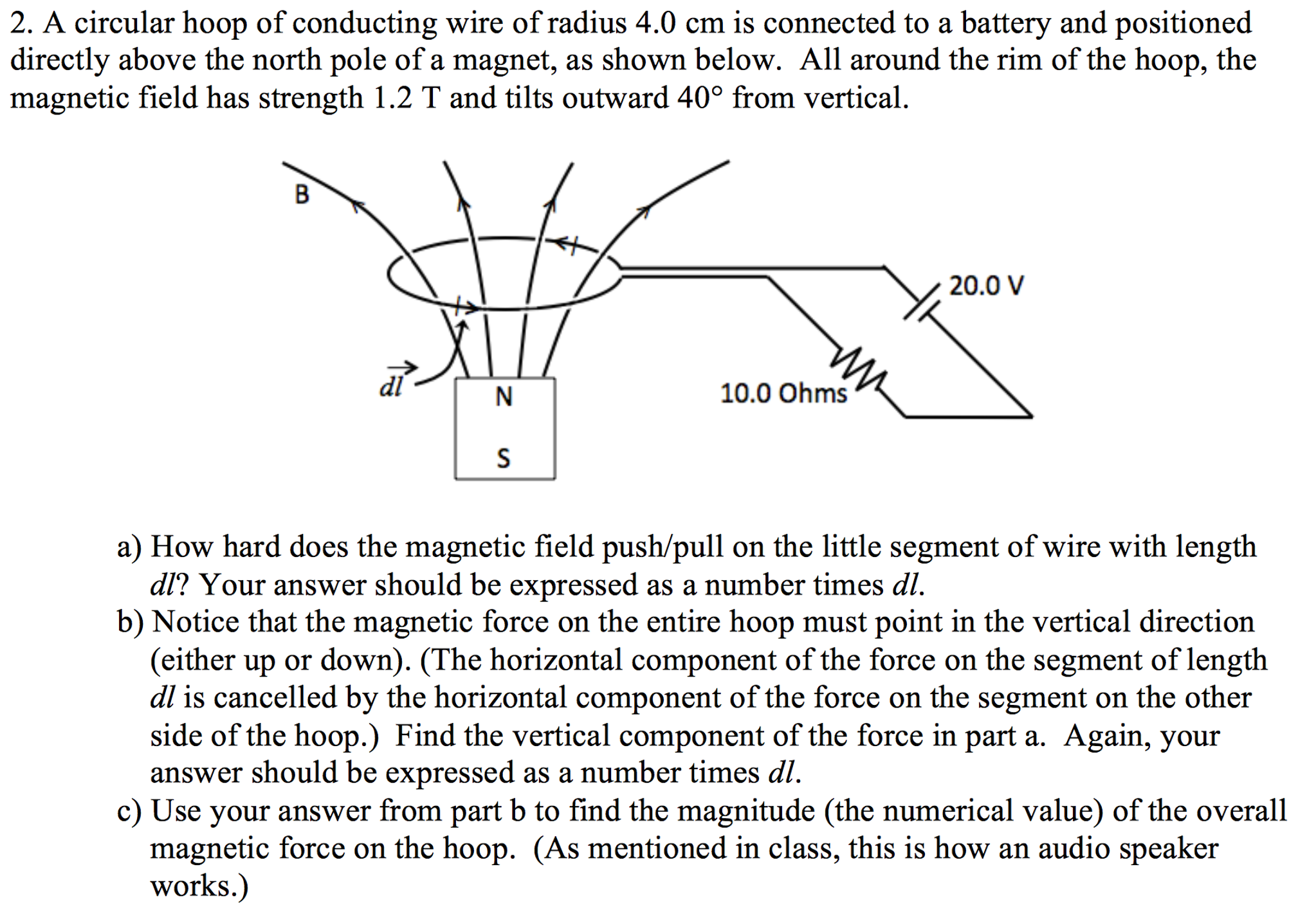 Conducting wire diagram wiring schematic diagram 240v wiring diagram conducting wire diagram best wiring library magnetic field lines a circular hoop of conducting wire of