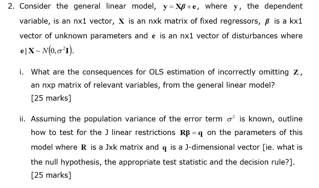 2 Consider The General Linear Model Y Xp E Wher Chegg Com