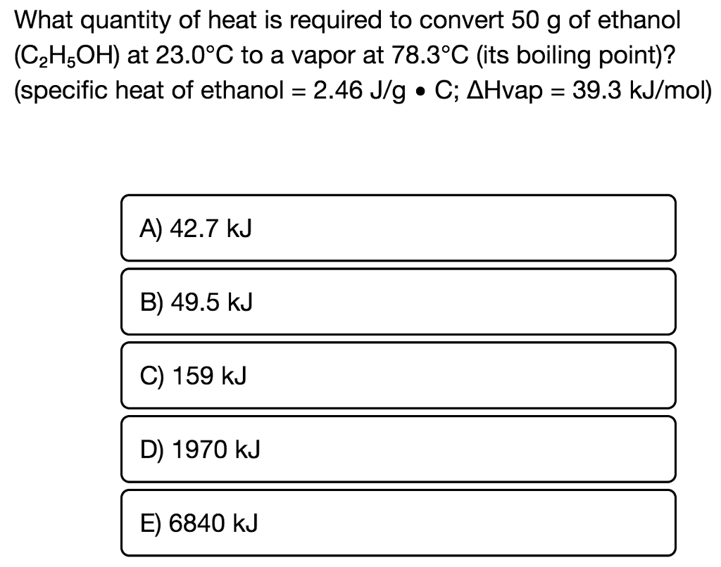 worksheet Heat Of Fusion And Vaporization Worksheet chemistry archive january 19 2018 chegg com what quantity of heat is required to convert 50 g ethanol c2hsoh at