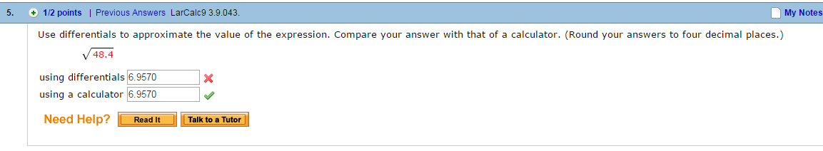 Solved Use Differentials To Approximate The Value Of The