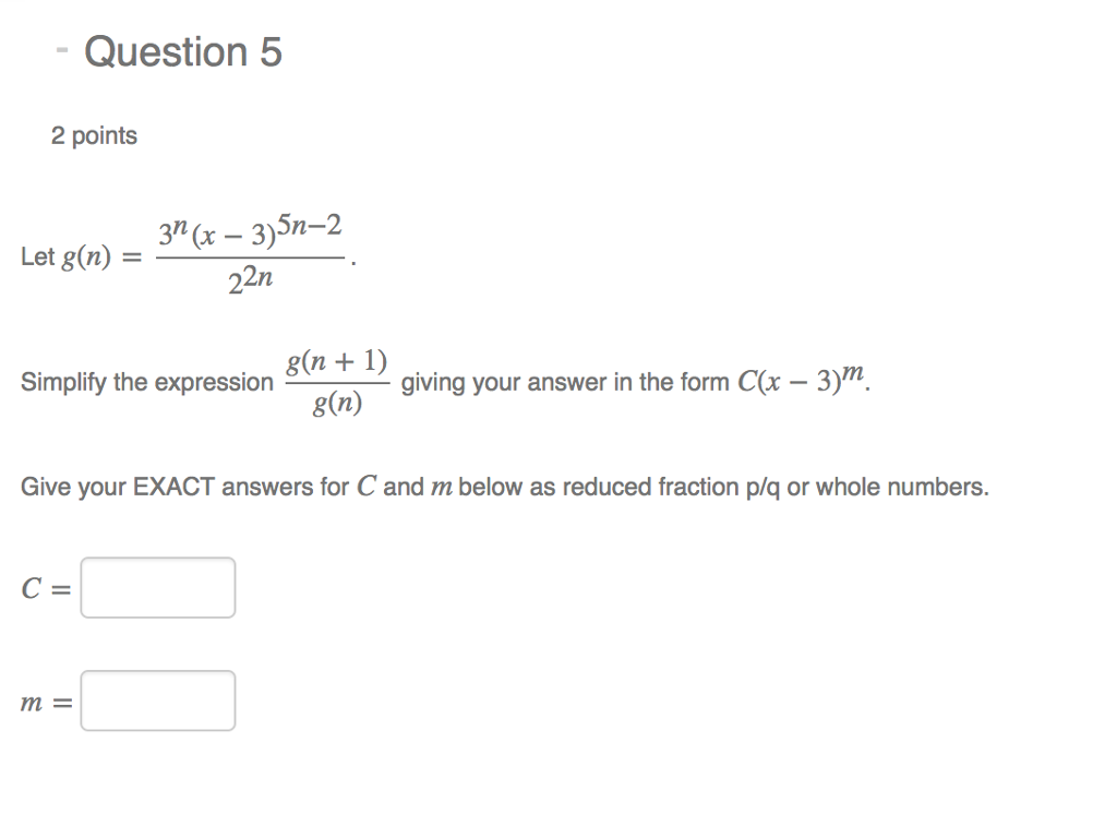 Solved Let G N 3 N X 3 5n 2 2 2n Simplify The E Chegg Com