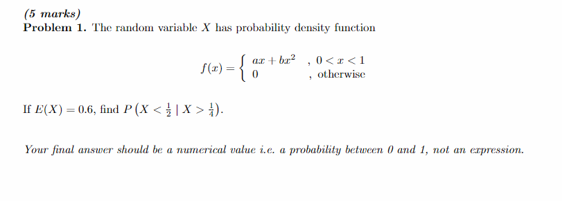 Solved 5 Marks Problem 1 The Random Variable X Has Pro Chegg Com