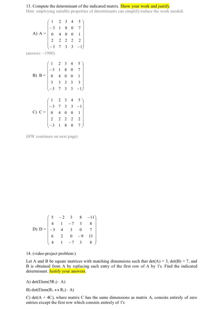 Solved Compute The Determinant Of The Indicated Matrix S