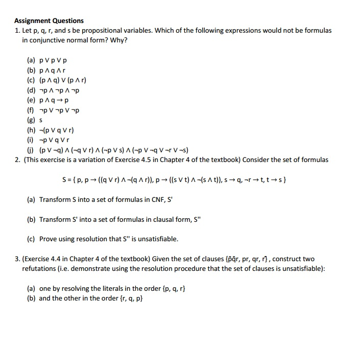 Solved Assignment Questions 1 Let P Q R And S Be Prop Chegg Com