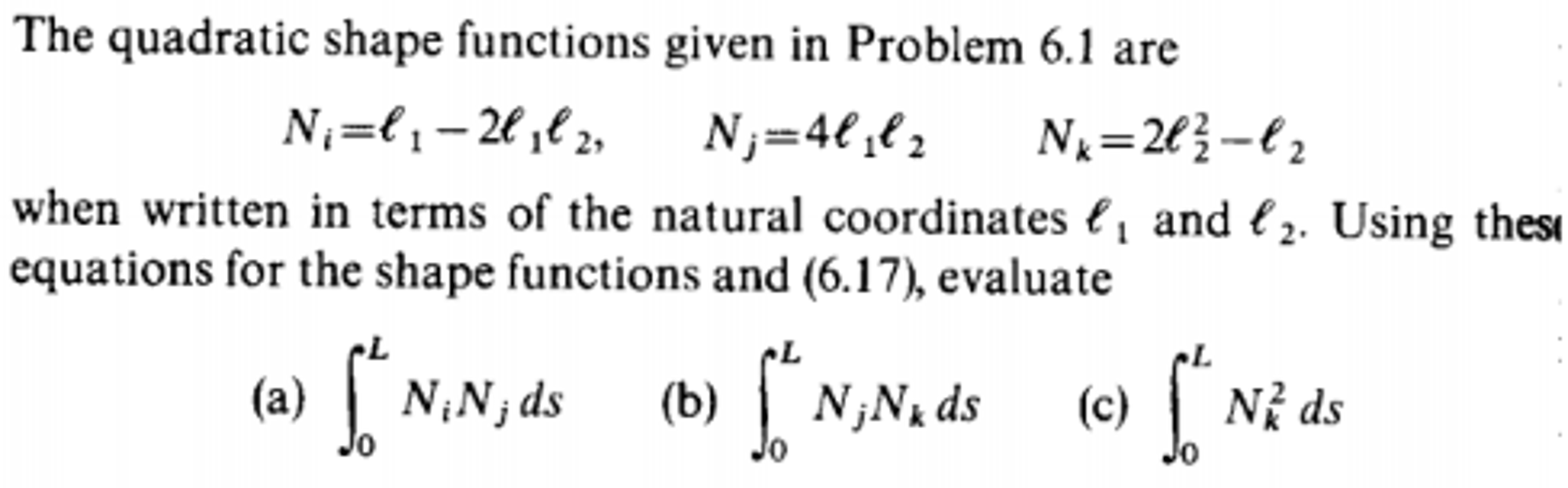 Shape function. Use the functions given in question 6 and their inverses to write down g (5). Как работает Гивен файнд.