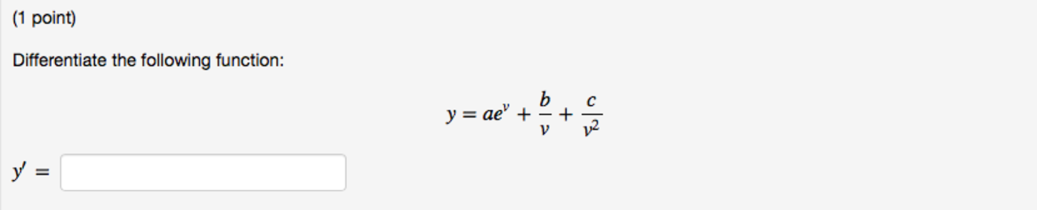 Solved Differentiate The Following Function Y Ae V B Chegg Com