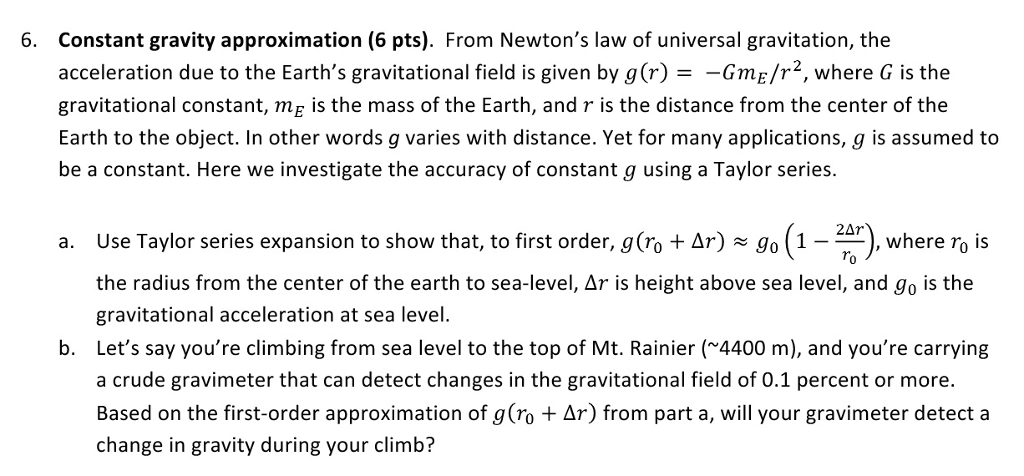 Constant Gravity Approximation From Newton S Law Of Chegg Com