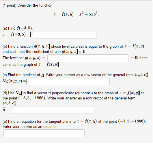 Solved Consider The Function Z F X Y X 2 5xy 3 Chegg Com