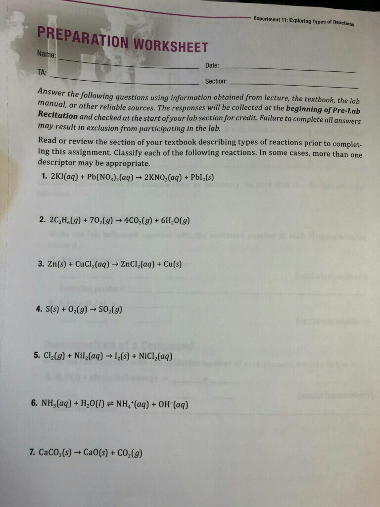 Worksheets Types Of Reactions Worksheet solved experiment 11 exploring types of reactions prepar preparation worksheet name date ta section
