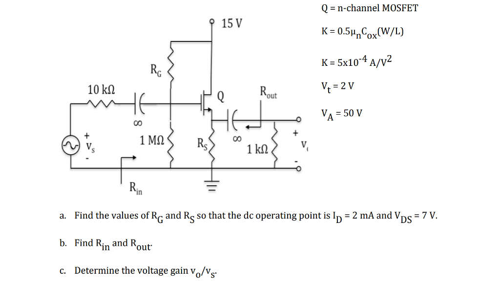 (Solved) : Q N Channel Mosfet K 5x104 V2 10 Ds B Find R R ...