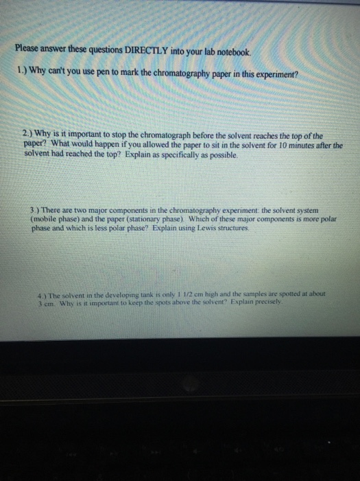 Why Can T You Use Pen To Mark The Chromatography Chegg 