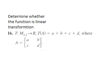 Solved Determine Whether The Function Is Linear Transform Chegg Com